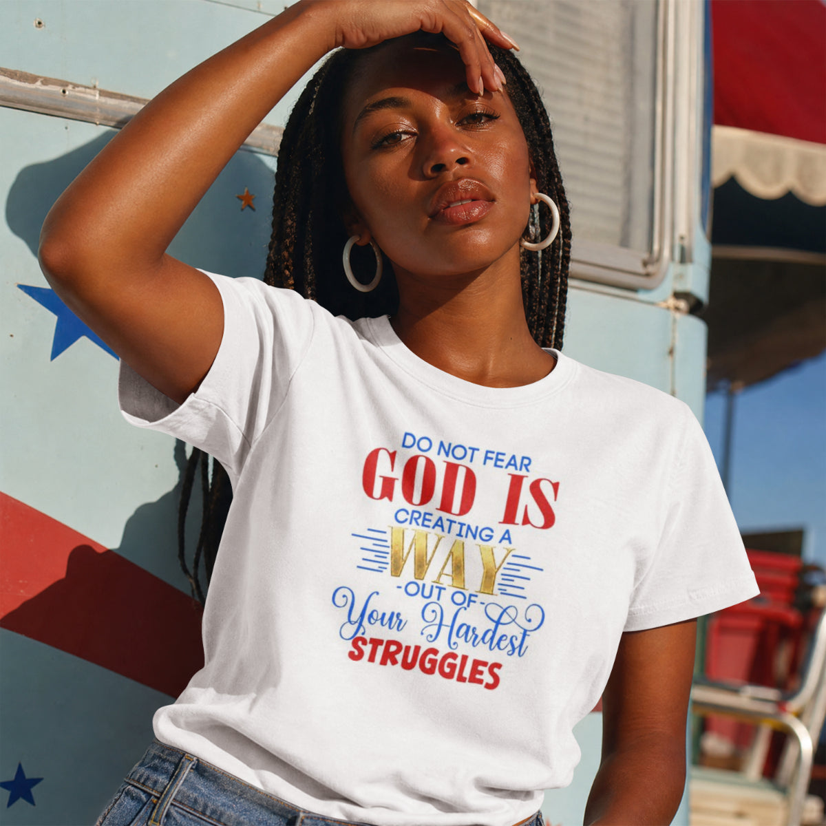Do Not Fear Tshirt